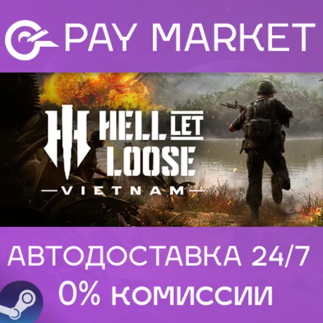 🔑Hell Let Loose: Vietnam | Steam ключ Россия/СНГ