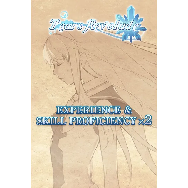 Experience &amp; Skill Proficiency x2 - Tears Revolude — покупка на аккаунт | XBAY