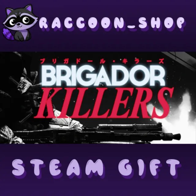 Brigador Killers * STEAM RU*KZ*UA*СНГ🔥