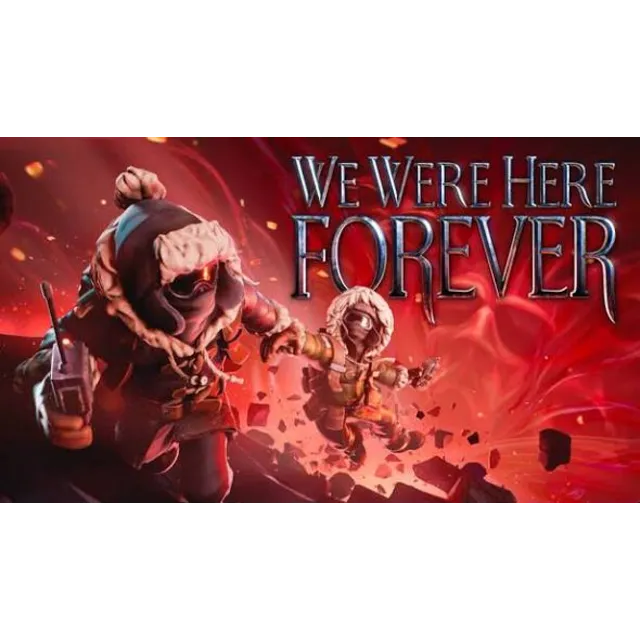 We Were Here Forever Steam | GLOBAL | Моментальная выдача