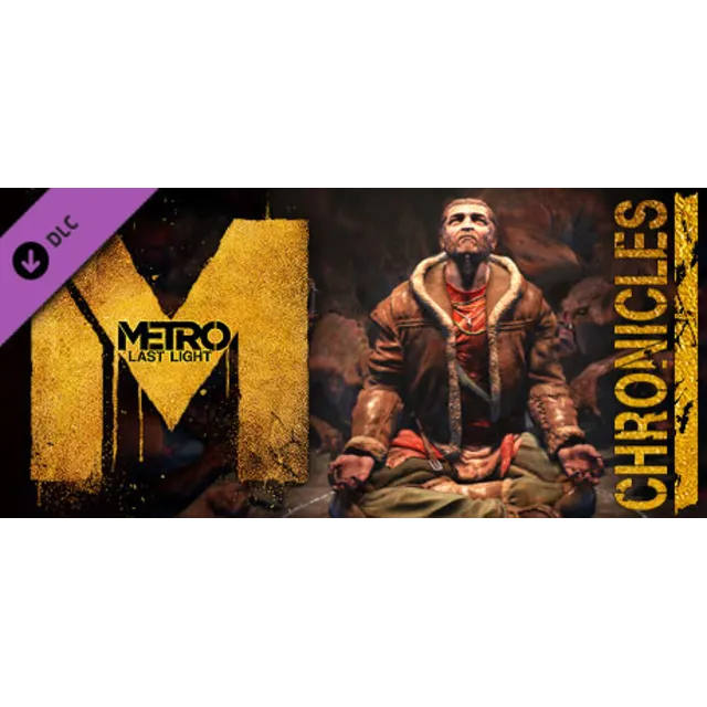 Metro: Last Light - Chronicles Pack DLC STEAM Gift - Global