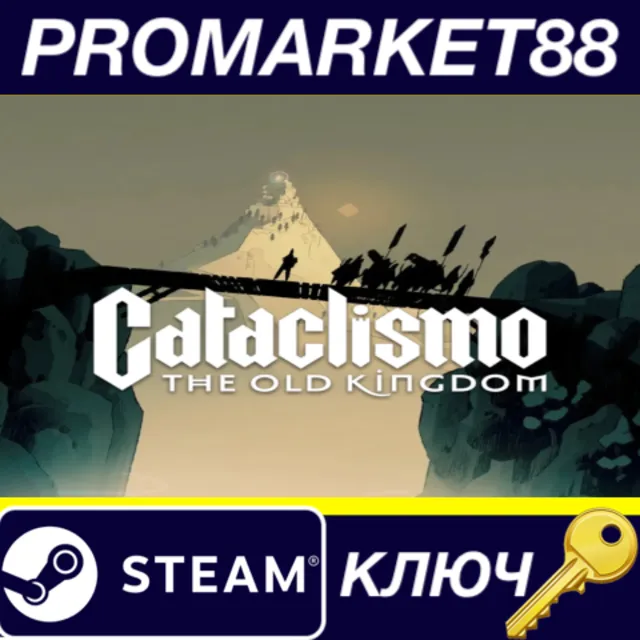 Cataclismo - The Old Kingdom DLC Steam КЛЮЧ EU+US