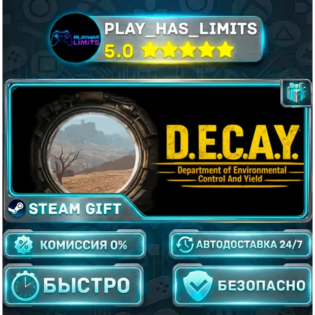 🎁D.E.C.A.Y. *RU/BY/UA/СНГ Steam Auto