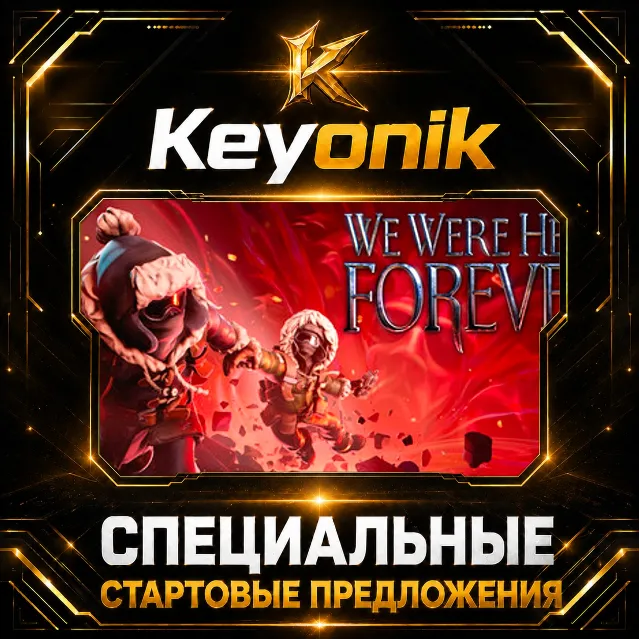 We Were Here Forever PC Steam CD Key Global