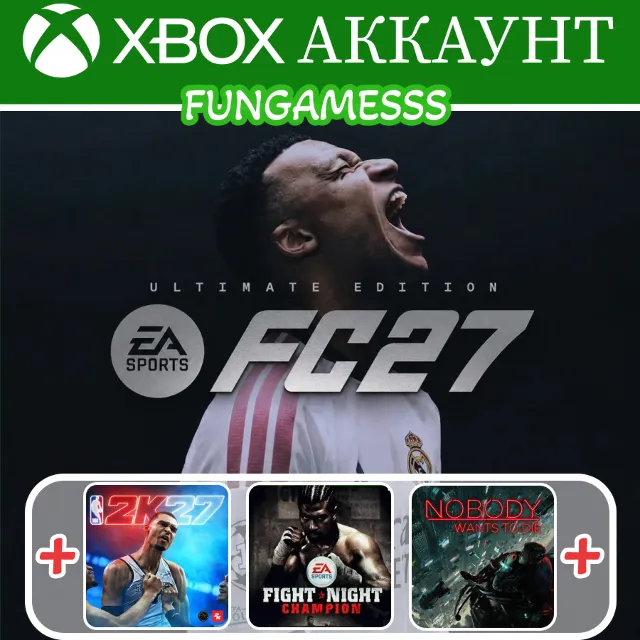 EA SPORTS FC 27 Ultimate + Игры Xbox Аккаунт