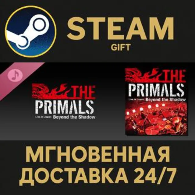 THE PRIMALS Live in Japan - Beyond the Shadow Steam Gift СТИМ ГИФТ ПК АВТОДОСТАВКА