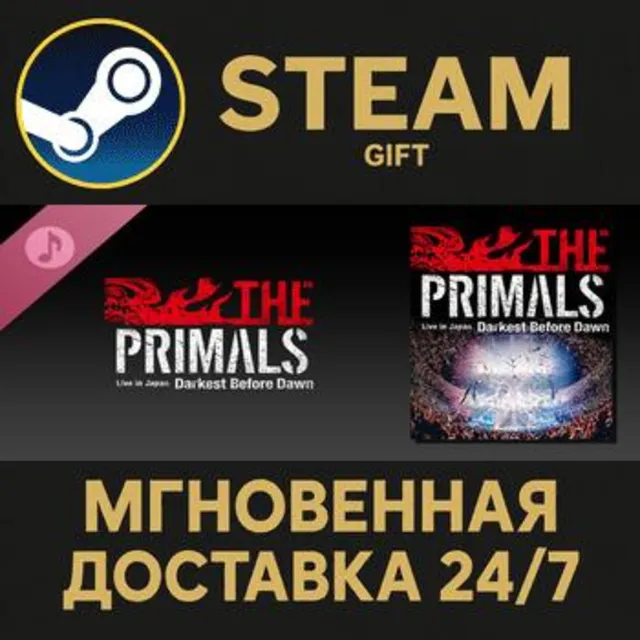THE PRIMALS Live in Japan - Darkest Before Dawn Steam Gift СТИМ ГИФТ ПК АВТОДОСТАВКА