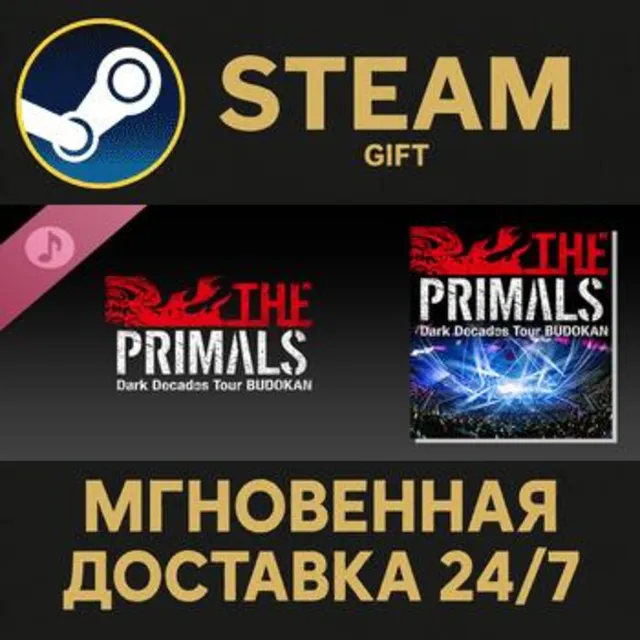 THE PRIMALS Dark Decades Tour BUDOKAN Steam Gift СТИМ ГИФТ ПК АВТОДОСТАВКА ПОДАРОК