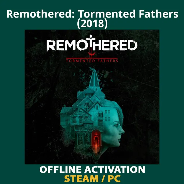 Remothered: Tormented Fathers (2018)