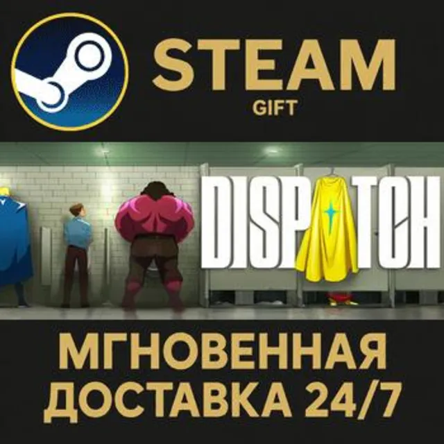 Dispatch - Digital Deluxe Edition РОССИЯ RU Steam Gift СТИМ ГИФТ ПК АВТОДОСТАВКА