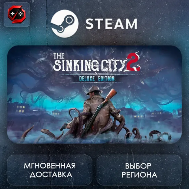МИР | The Sinking City 2 - Deluxe Edition Steam Gift | АВТО