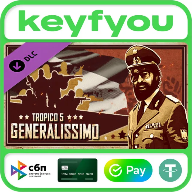 Tropico 5 - Generalissimo / STEAM DLC КЛЮЧ 🔥