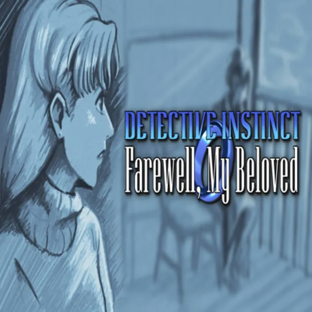 (Nintendo Switch 1) Detective Instinct: Farewell, My Beloved