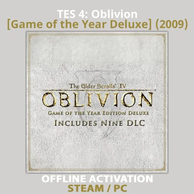 TES 4: Oblivion [GOTY Deluxe] (2009)