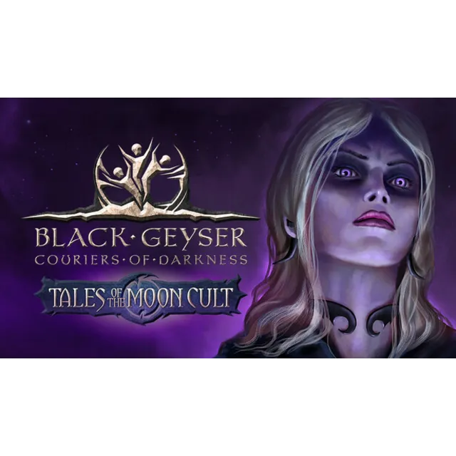 Black Geyser - Tales of the Moon Cult Steam | GLOBAL | Моментальная выдача