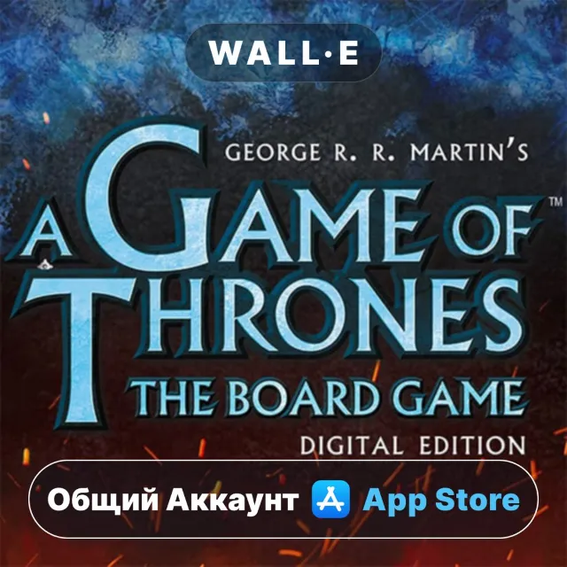 ⭐️ A Game of Thrones: Board Game ios iPhone AppStore Общий Аккаунт