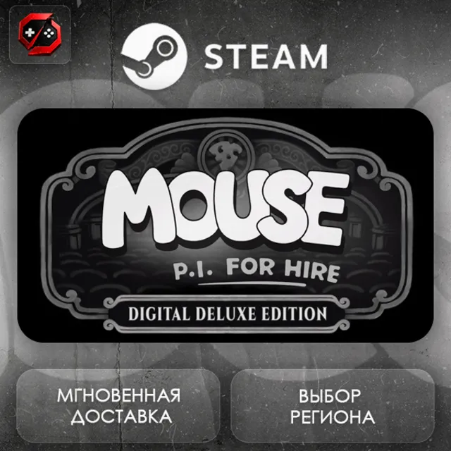 РФ + МИР | MOUSE: P.I. For Hire Digital Deluxe Edition Steam Gift | АВТО