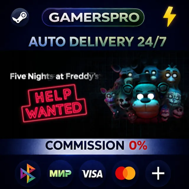 Five Nights at Freddy's: Help Wanted・ВЫБОР РЕГИОНА・STEAM GIFT АВТО・