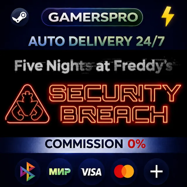 Five Nights at Freddy's: Security Breach・ВЫБОР РЕГИОНА・STEAM GIFT АВТО・