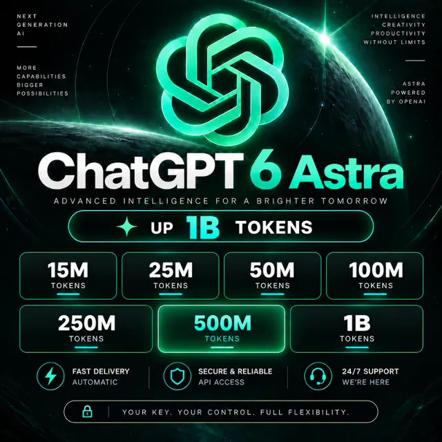 API КЛЮЧ ChatGPT 6 Astra/Sol/Luna • 5.6 • 5.5 | ДО 1B ТОКЕНОВ | АВТОВЫДАЧА 24/7