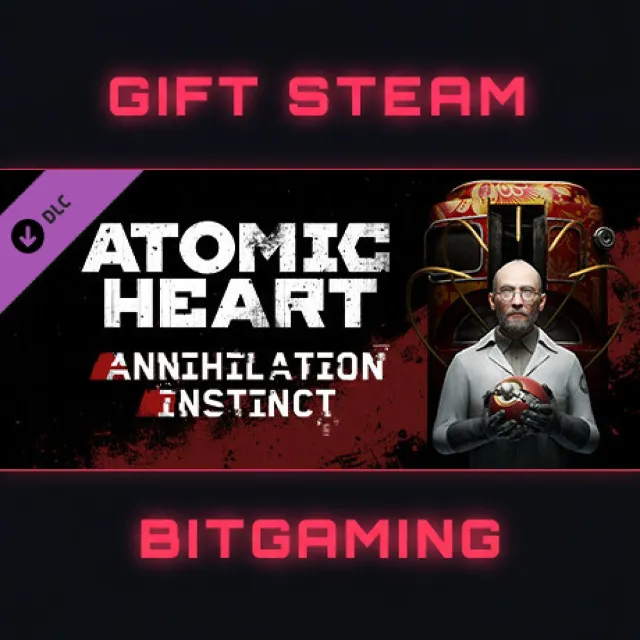 Atomic Heart - Annihilation Instinct | DLC | РФ + МИР | АВТО