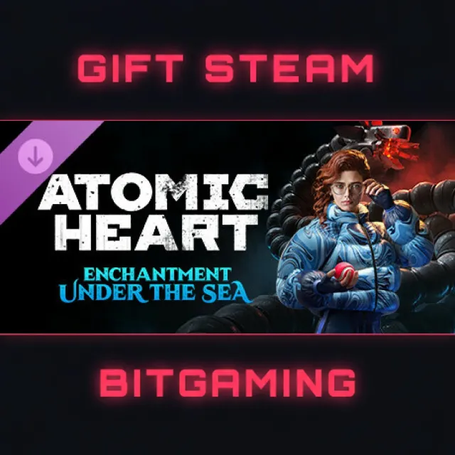 Atomic Heart - Enchantment Under the Sea | DLC | РФ + МИР | АВТО