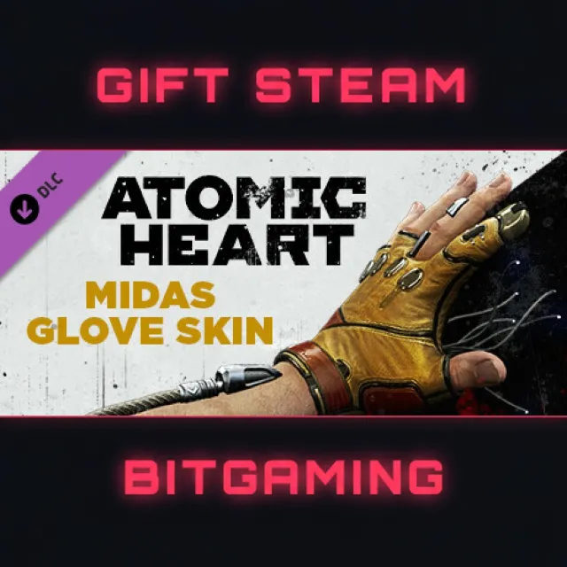 Atomic Heart - Midas Glove Skin | DLC | РФ + МИР | АВТО