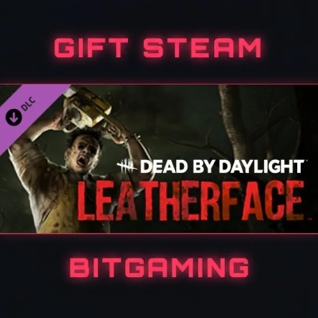 Dead by Daylight - Leatherface™ | DLC | РФ + МИР | АВТО