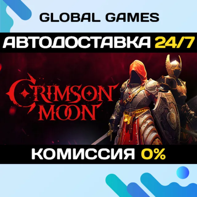 Crimson Moon STEAM GIFT 🚀АВТОДОСТАВКА