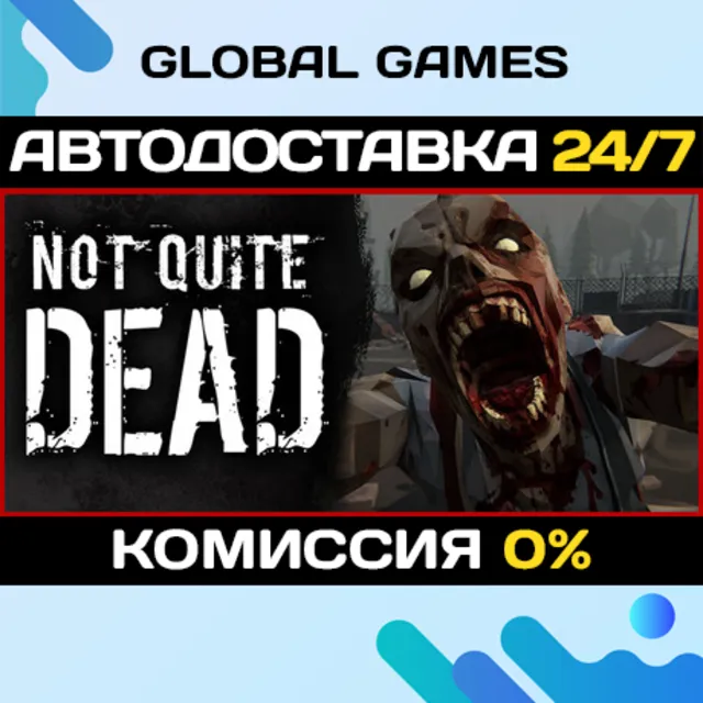 Not Quite Dead: Open World Survival STEAM GIFT 🚀АВТОДОСТАВКА