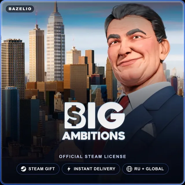 Big Ambitions (Steam Gift) · РФ и весь мир · Автодоставка 24/7
