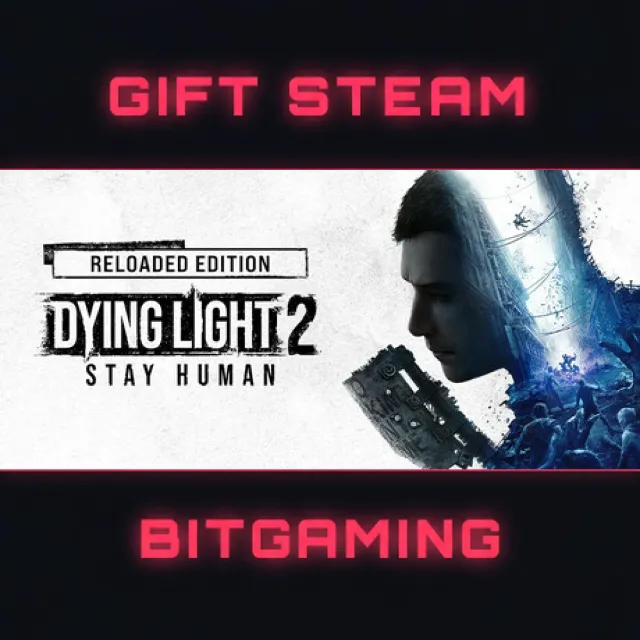 Dying Light 2 Stay Human: Reloaded Edition Dying Light 2: Stay Human Digital Extras E