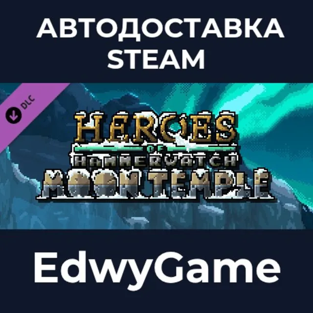 Heroes of Hammerwatch: Moon Temple · DLC STEAM GIFT · АВТОДОСТАВКА