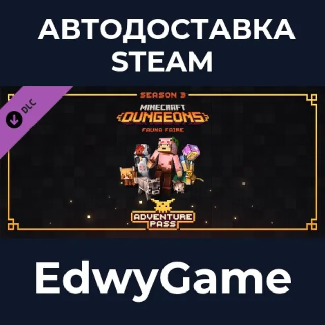 Minecraft Dungeons: Fauna Faire Adventure Pass · DLC STEAM GIFT · АВТОДОСТАВКА
