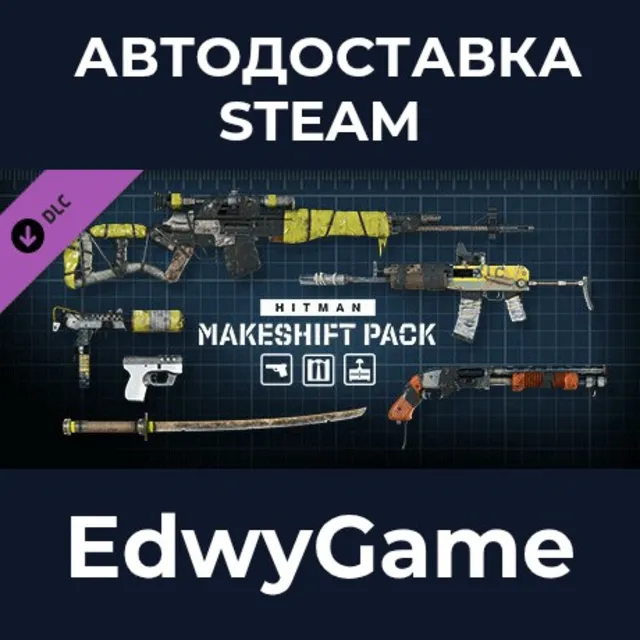 HITMAN WOA - Makeshift Pack · DLC STEAM GIFT · АВТОДОСТАВКА