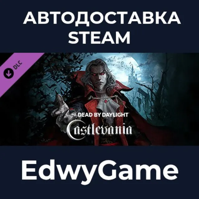 Dead by Daylight - Castlevania Chapter · DLC STEAM GIFT · АВТОДОСТАВКА