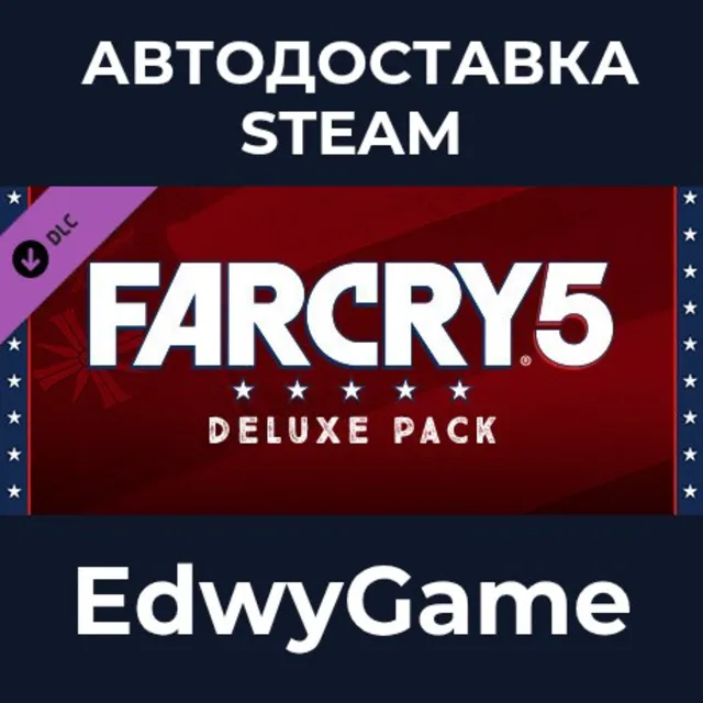 Far Cry® 5 - Deluxe Pack · DLC STEAM GIFT · АВТОДОСТАВКА