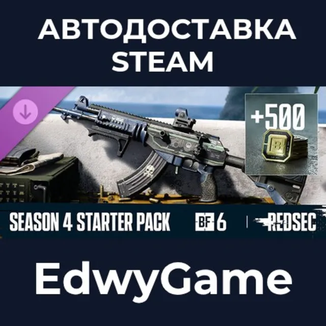 Season 4 Starter Pack - Battlefield™ 6 and REDSEC · DLC STEAM GIFT · АВТОДОСТАВКА