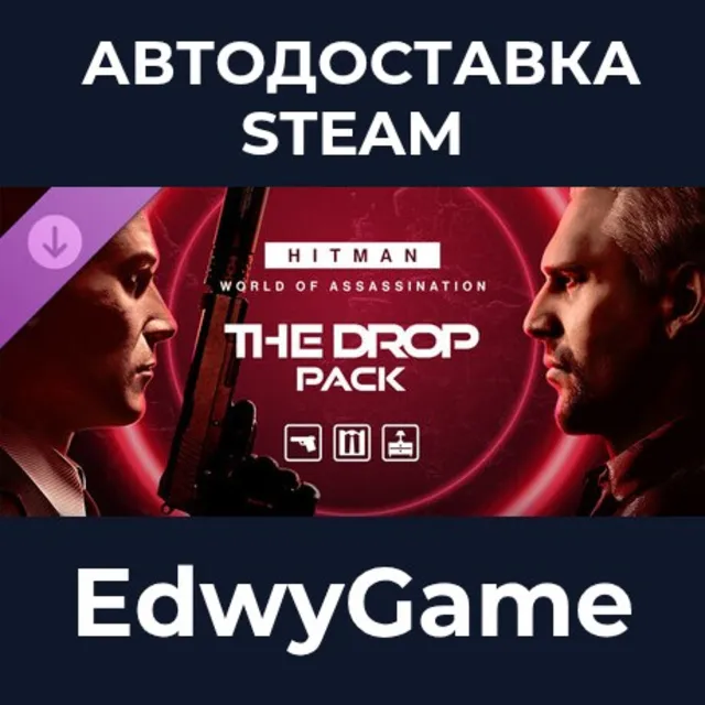 HITMAN WOA - The Drop Pack · DLC STEAM GIFT · АВТОДОСТАВКА