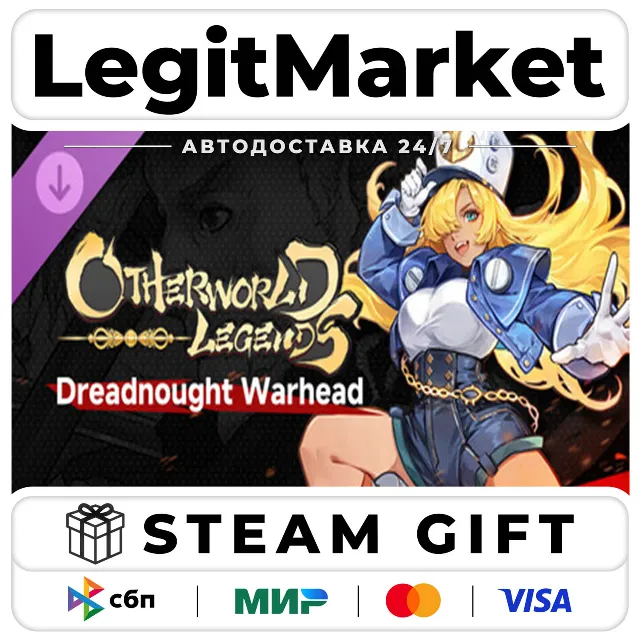 DLC Otherworld Legends - Dreadnought Warhead / Steam АВТО / РУ + МИР