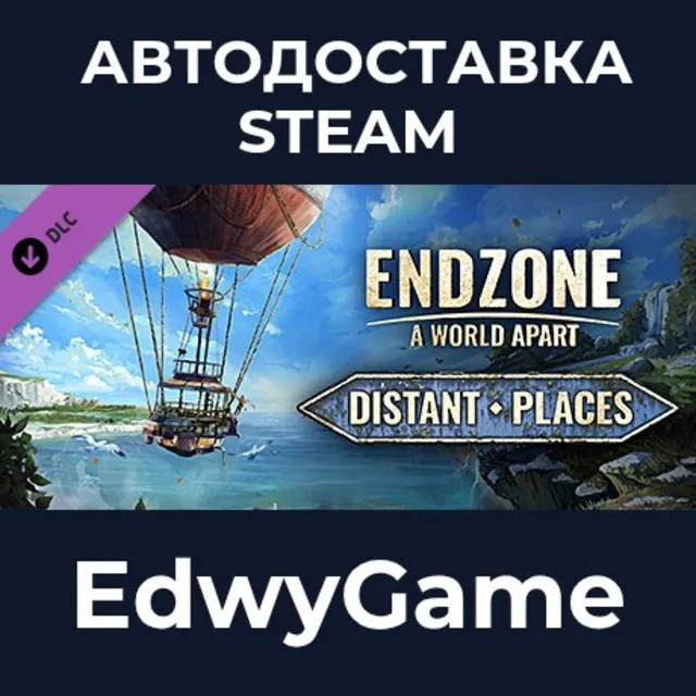 Endzone - A World Apart: Distant Places · DLC STEAM GIFT · АВТОДОСТАВКА