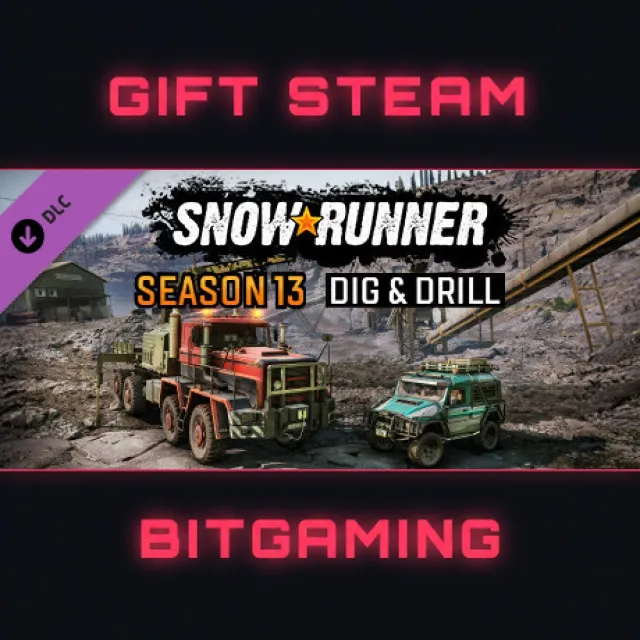 SnowRunner - Season 13: Dig &amp; Drill | DLC | РФ + МИР | АВТО