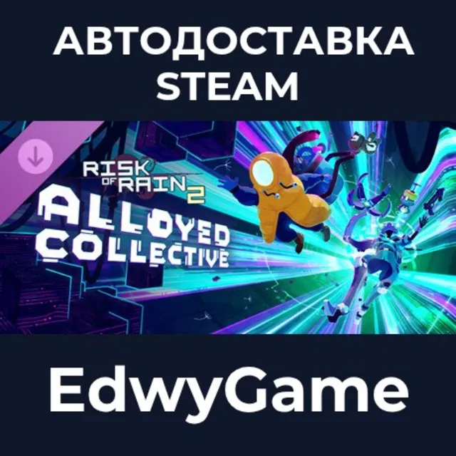Risk of Rain 2: Alloyed Collective · DLC STEAM GIFT · АВТОДОСТАВКА