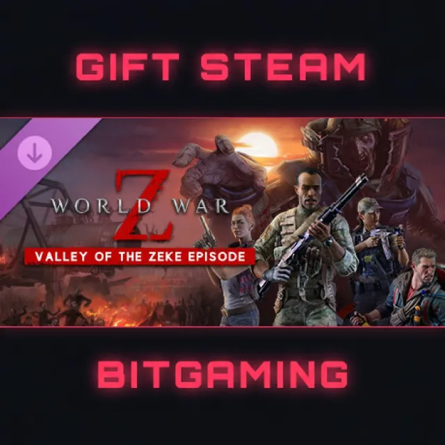World War Z: Valley of the Zeke Episode | DLC | РФ + МИР | АВТО