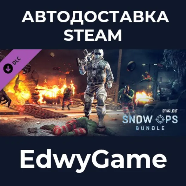 Dying Light - Snow Ops Bundle · DLC STEAM GIFT · АВТОДОСТАВКА