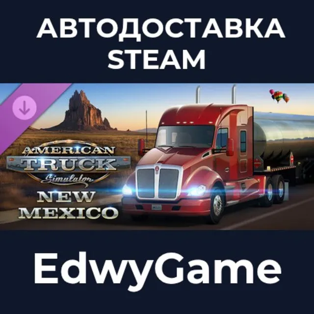American Truck Simulator - New Mexico · DLC STEAM GIFT · АВТОДОСТАВКА