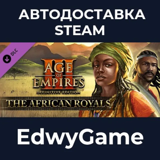 Age of Empires III: Definitive Edition - The African Royals · DLC STEAM GIFT · АВТОДО