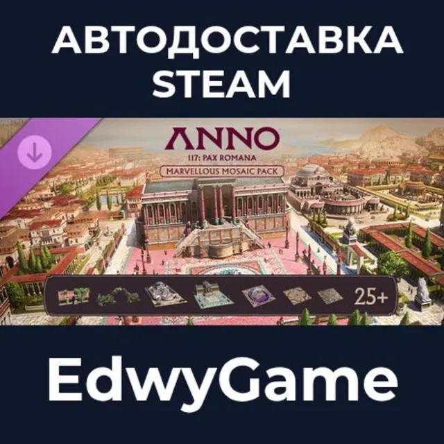 Anno 117: Pax Romana – Marvellous Mosaic Pack · DLC STEAM GIFT · АВТОДОСТАВКА