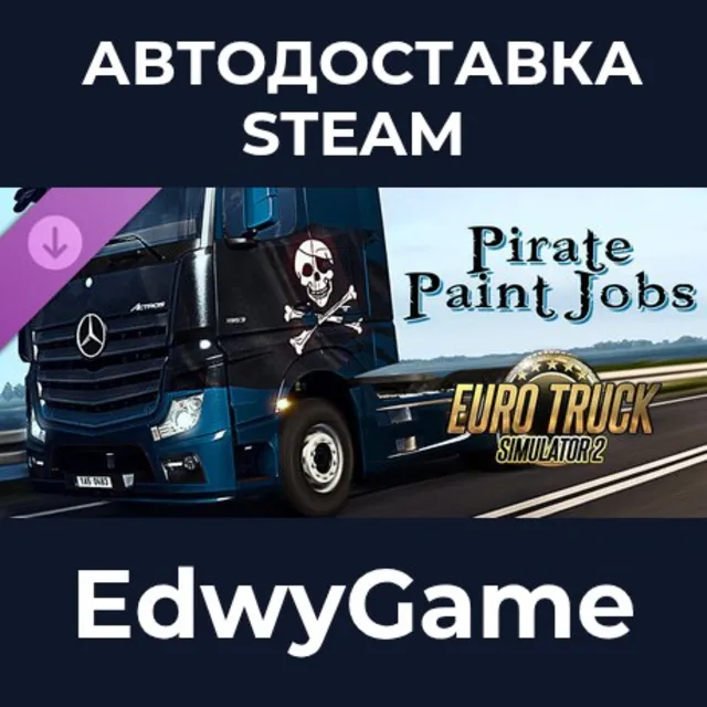 Euro Truck Simulator 2 - Pirate Paint Jobs Pack · DLC STEAM GIFT · АВТОДОСТАВКА