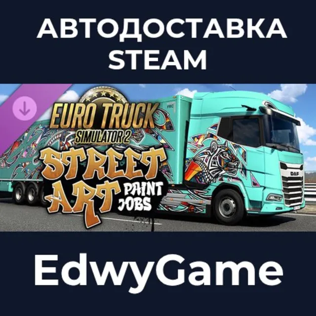 Euro Truck Simulator 2 - Street Art Paint Jobs Pack · DLC STEAM GIFT · АВТОДОСТАВКА